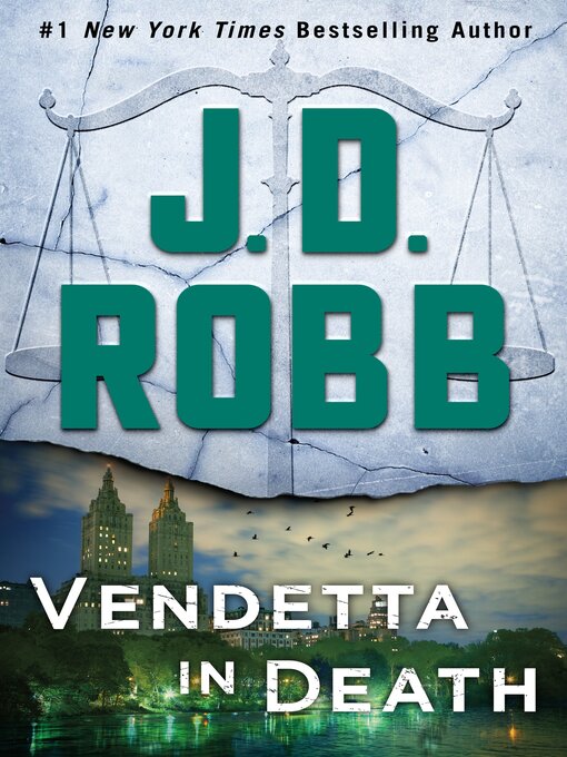 Title details for Vendetta in Death by J. D. Robb - Available